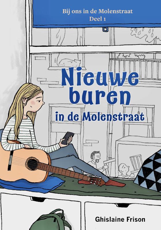 Nieuwe buren in de Molenstraat / Bij ons in de Molenstraat / 1