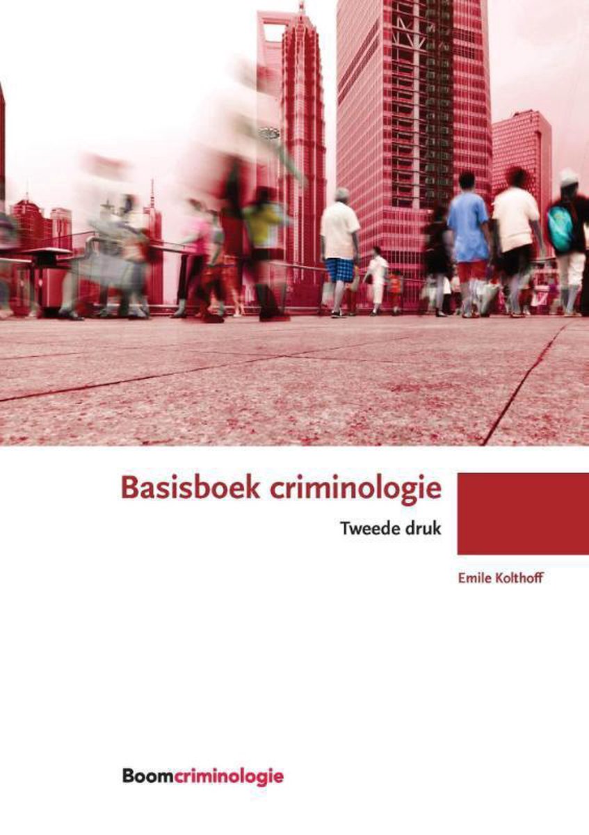 Basisboek criminologie / Boom studieboeken criminologie