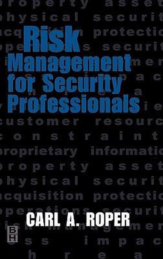 Carl Roper Risk Management For Security Professionals