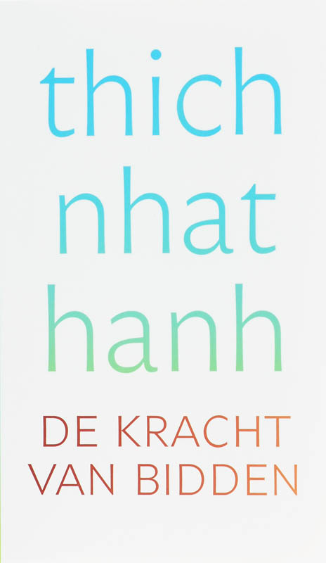 Thich Nhat Hanh De Kracht Van Bidden thumbnail