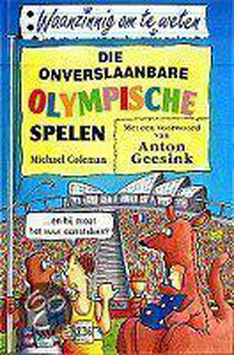 boekenbalie_9789020605112_cover Die onverslaanbare Olympische Spelen / Waanzinnig om te weten