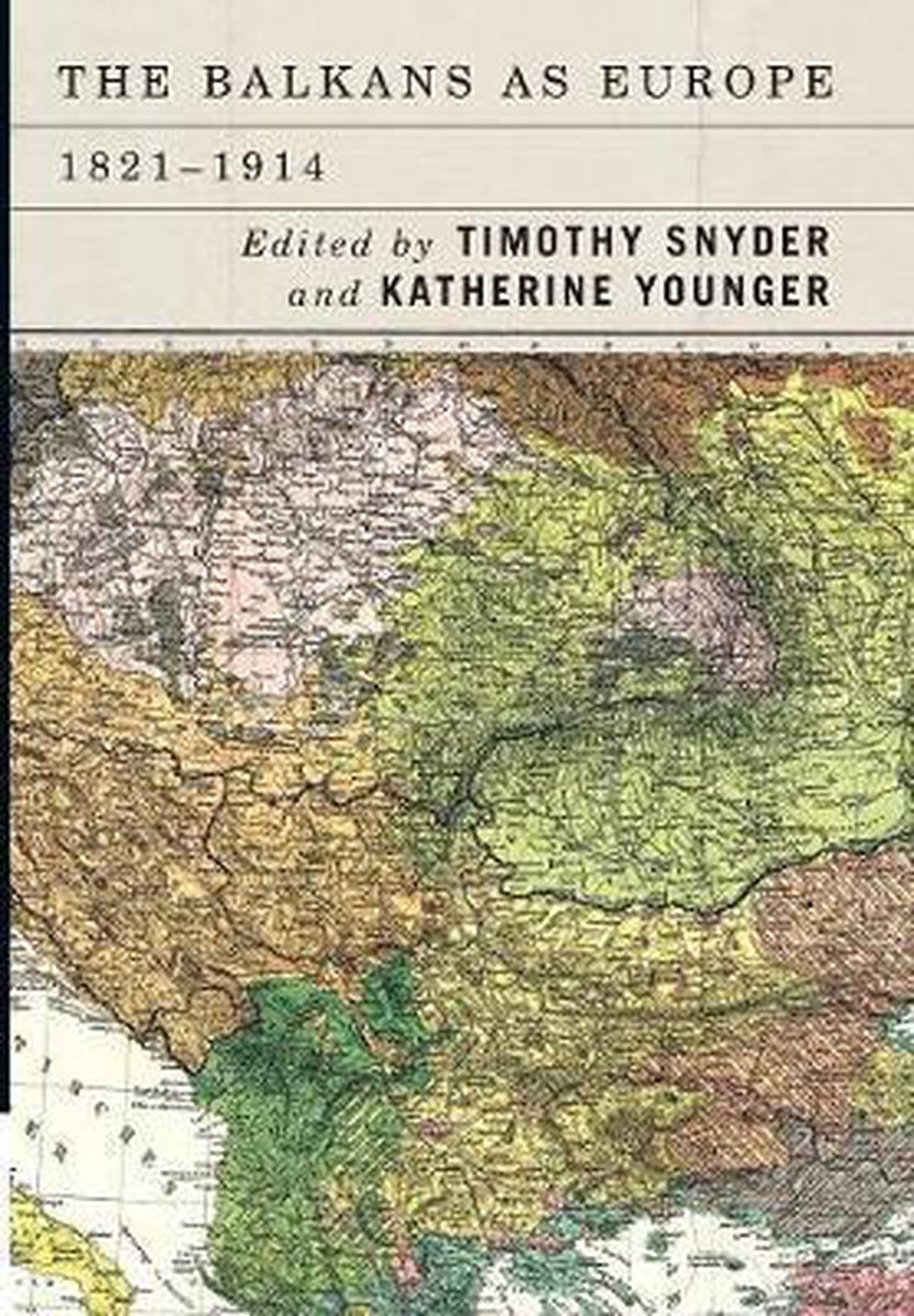 The Balkans as Europe, 1821-1914