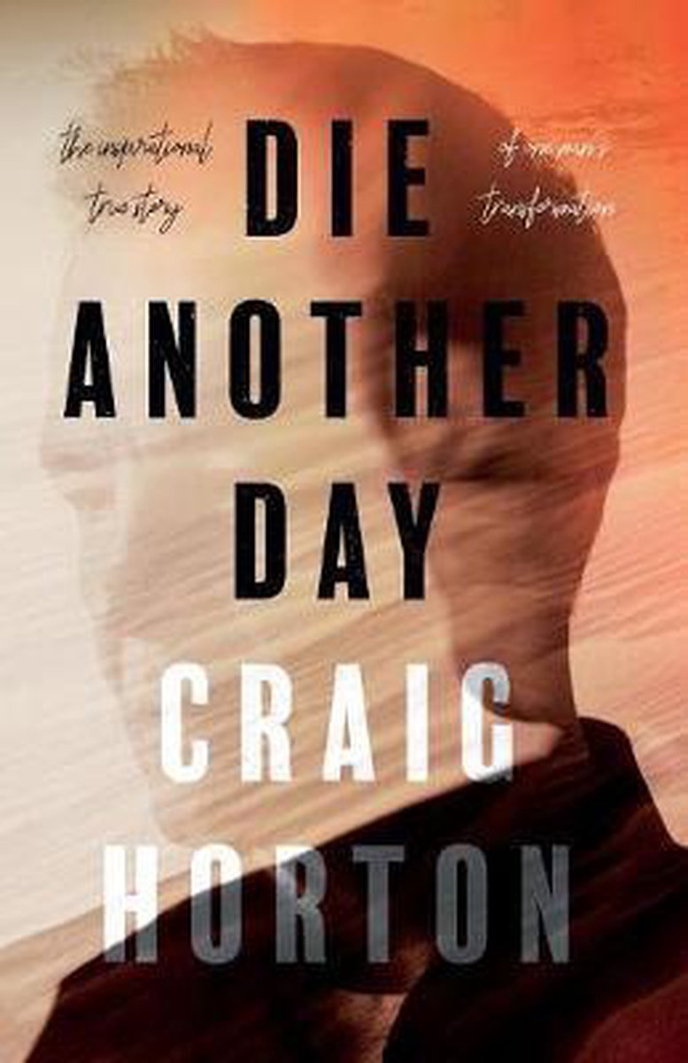 Craig Horton Die Another Day thumbnail