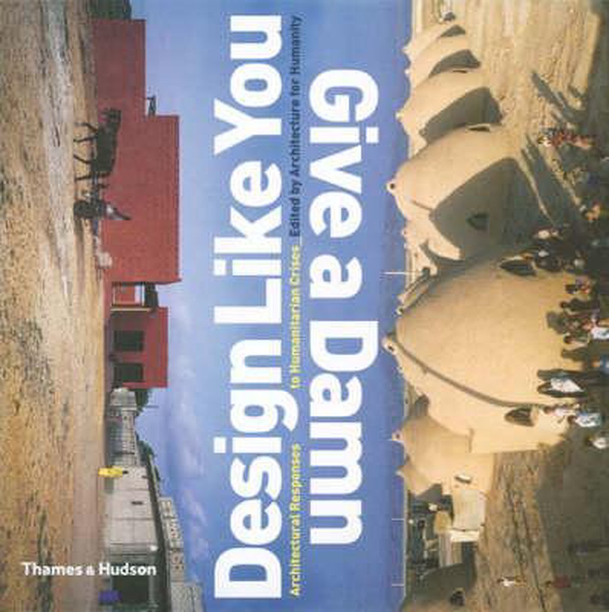 Design Like You Give a Damn