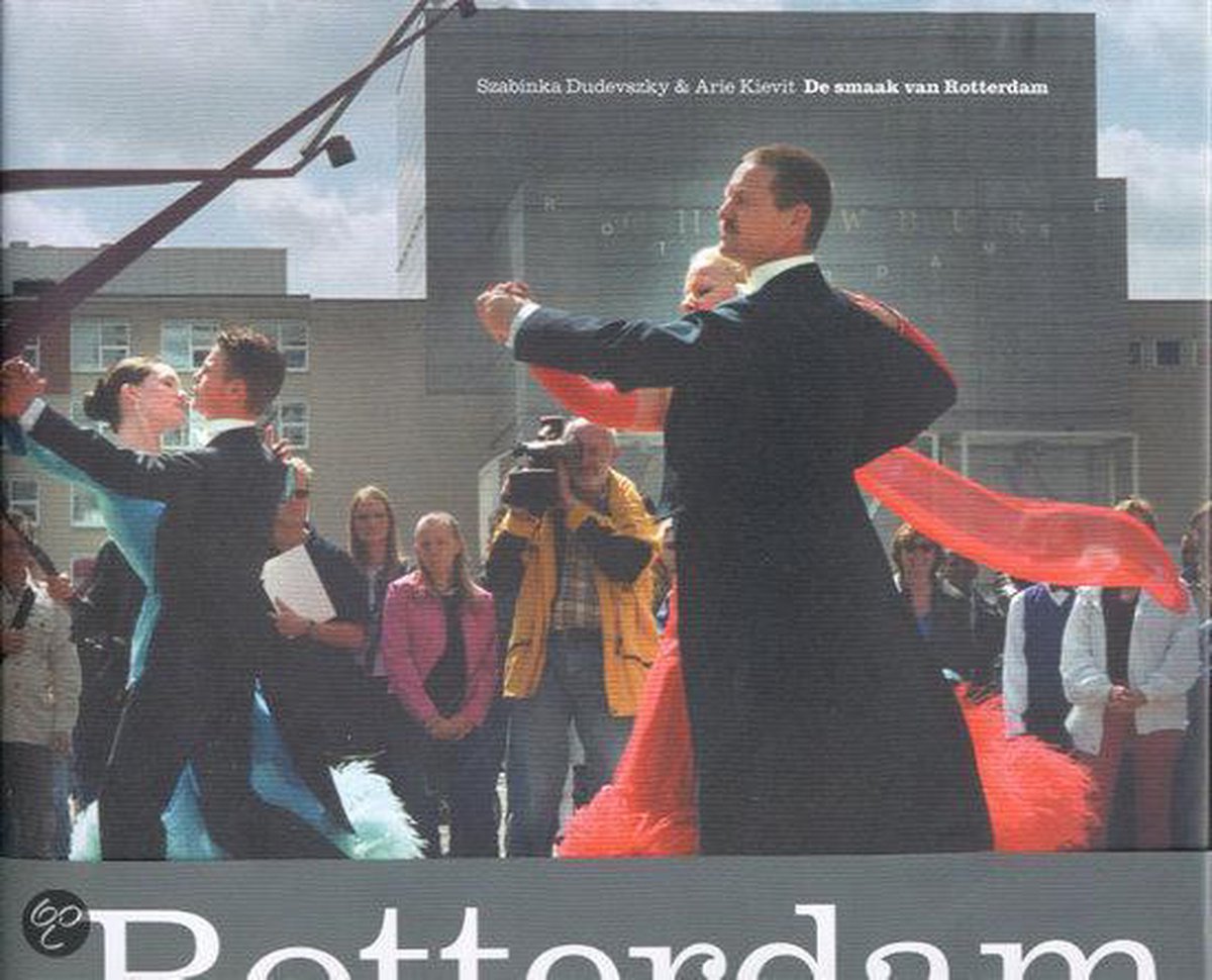 SMAAK VAN ROTTERDAM