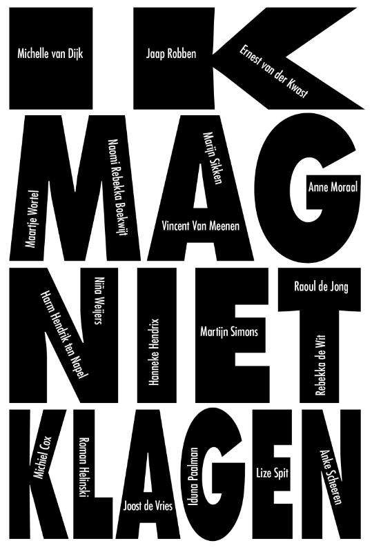 Michelle van Dijk Ik Mag Niet Klagen