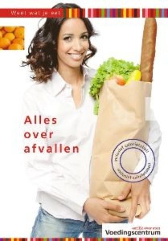 boekenbalie_9789051770513_cover Alles over afvallen / Weet wat je eet