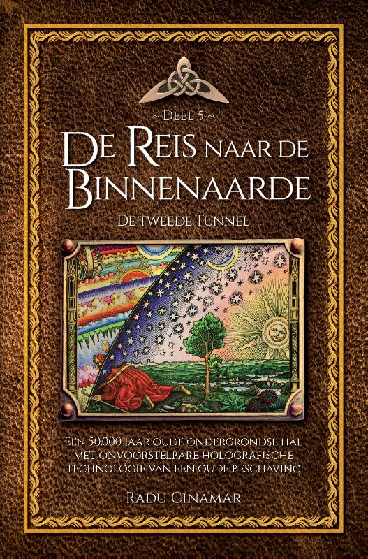 De Reis naar de Binnenaarde / De boeken van Radu Cinamar luxe editie / 5