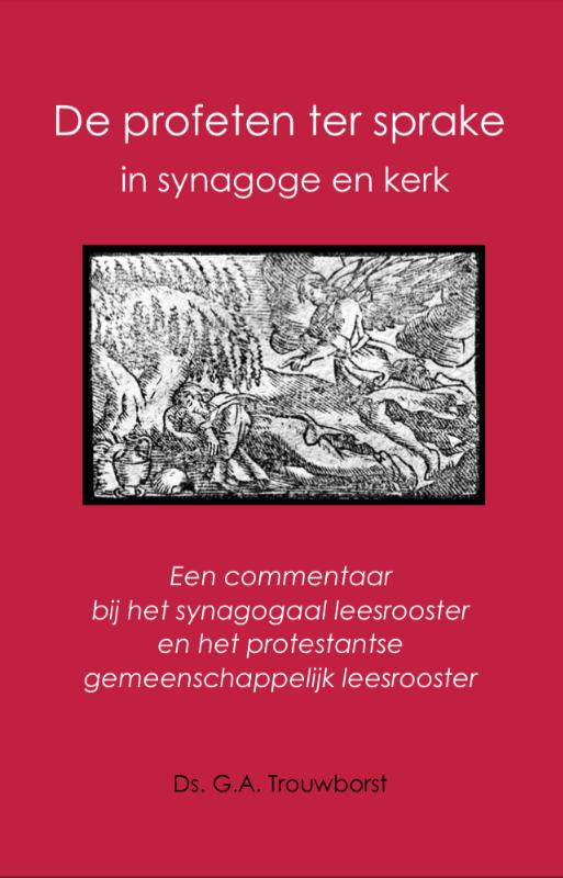 De profeten ter sprake in synagoge en kerk