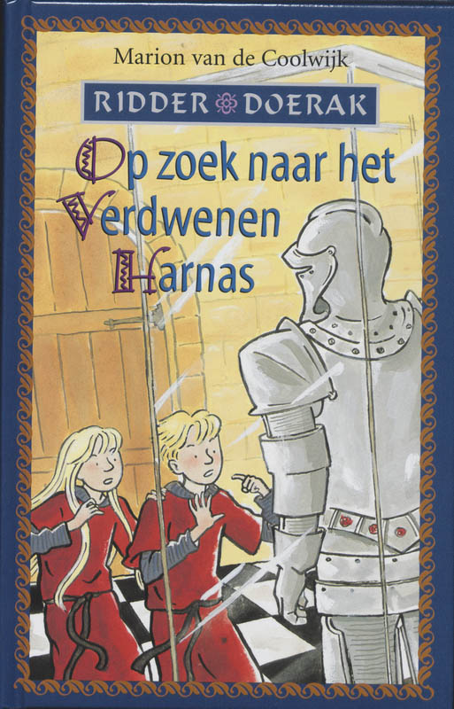 boekenbalie_9789026998591_cover Op zoek naar het verdwenen harnas / Ridder Doerak / 4