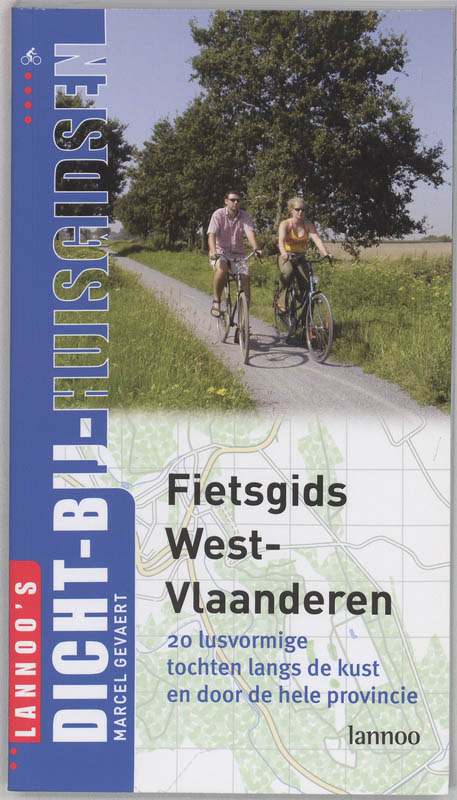 Fietsgids West-Vlaanderen / DICHT BIJ HUIS