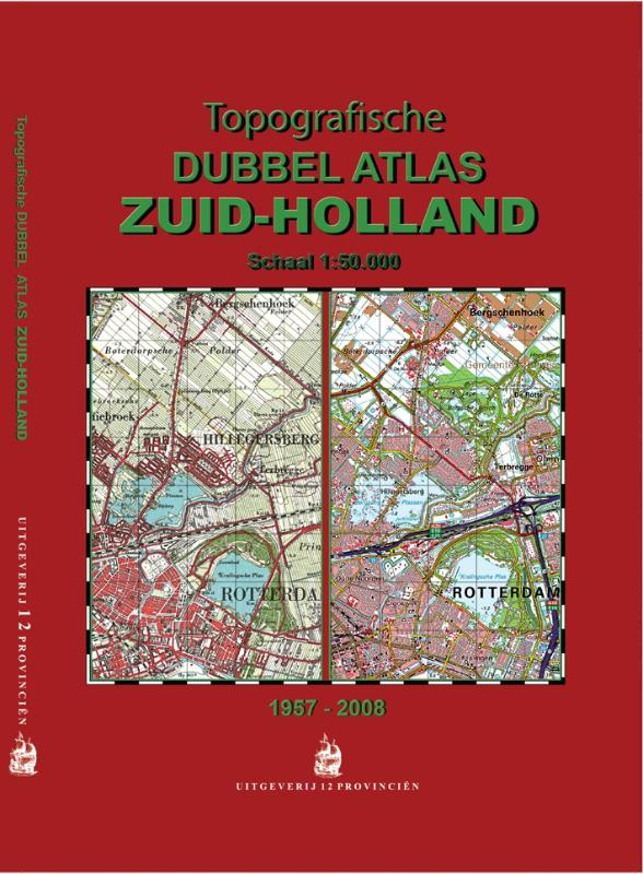 Topografische Dubbel Atlas Zuid-Holland 1958-2008