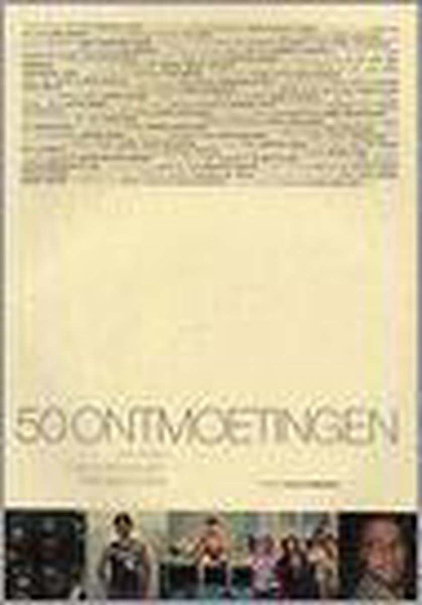 VIJFTIG ONTMOETINGEN