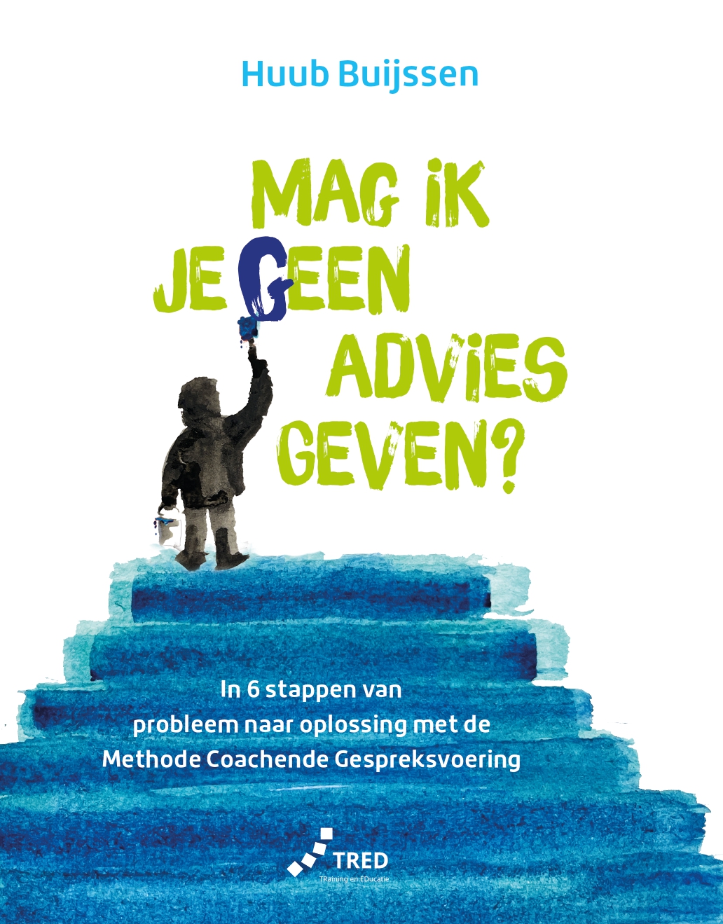 Mag ik geen advies geven.