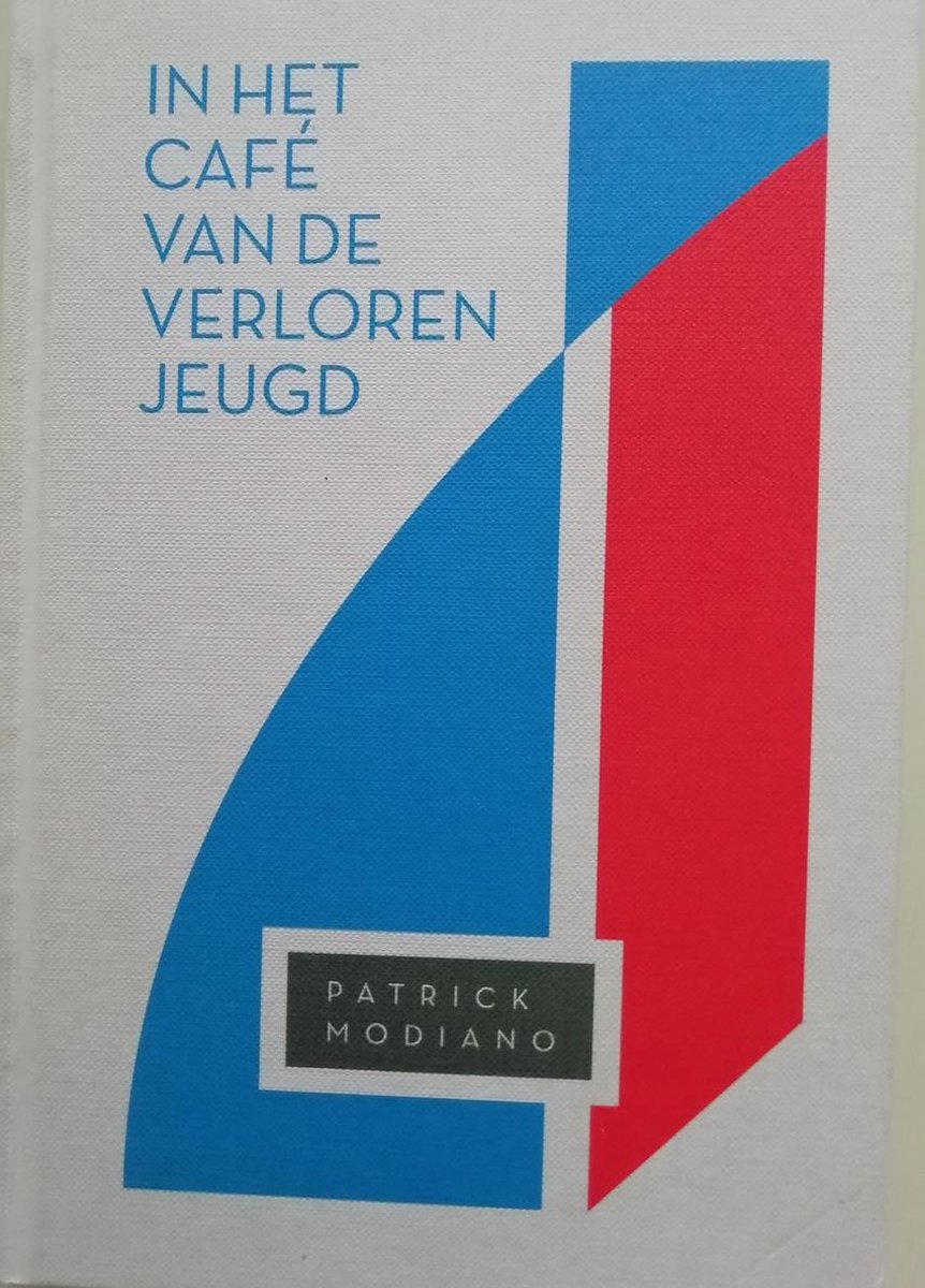 Patrick Modiano In Het Café Van De Verloren Jeugd