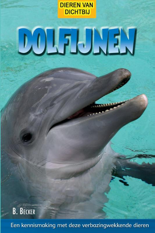 Dieren van dichtbij - Dolfijnen