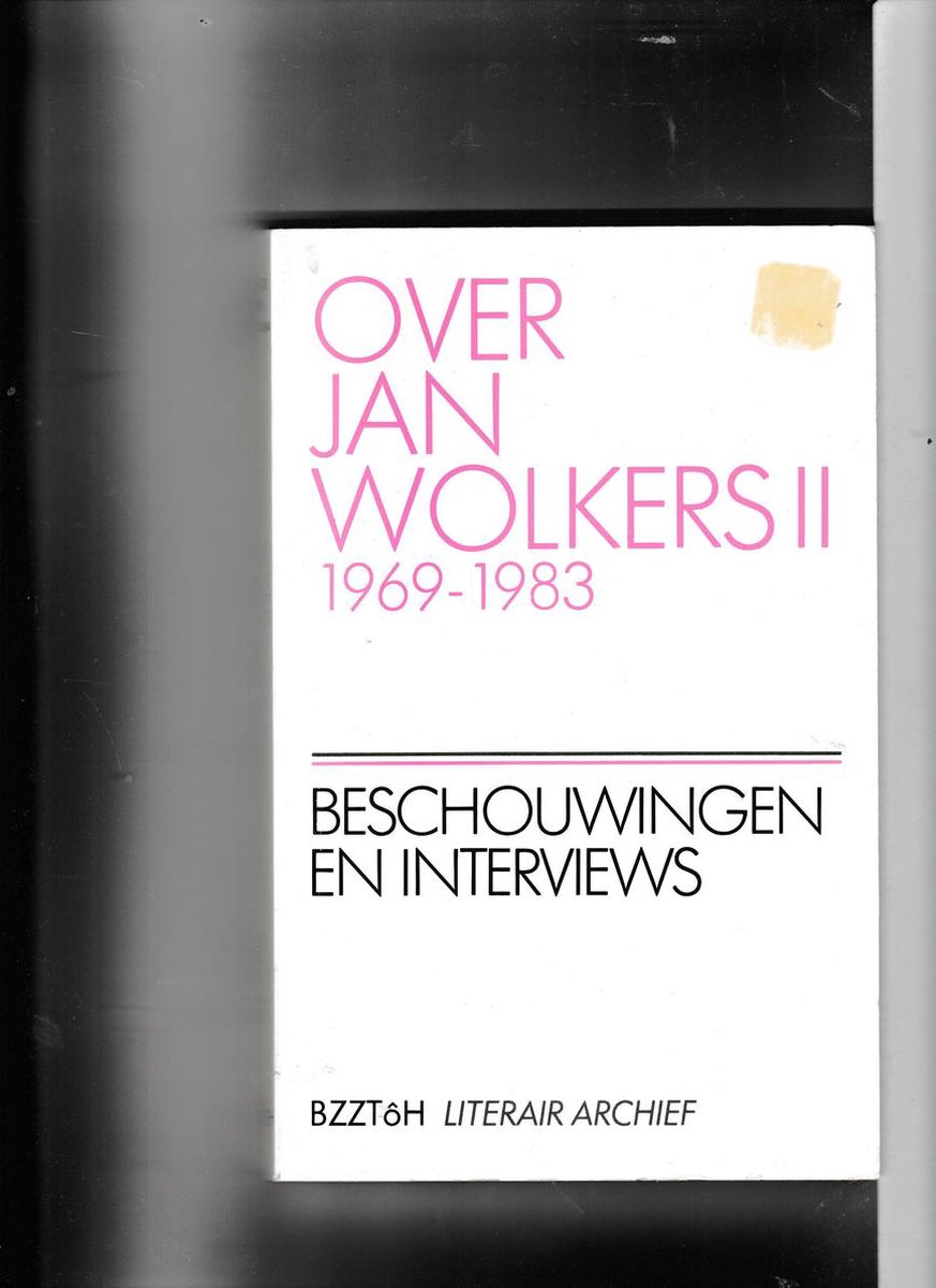 Over Jan Wolkers II 1969-1983