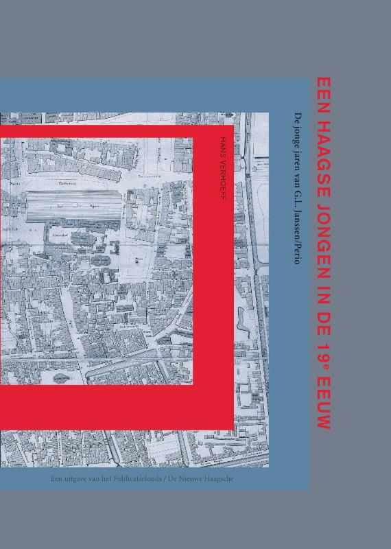 boekenbalie_9789077032077_cover Een Haagse Jongen in de 19e eeuw / Stadspublicatie / 1