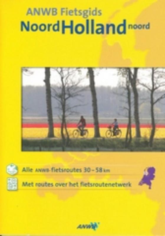Noord-Holland Noord / ANWB fietsgids / 15