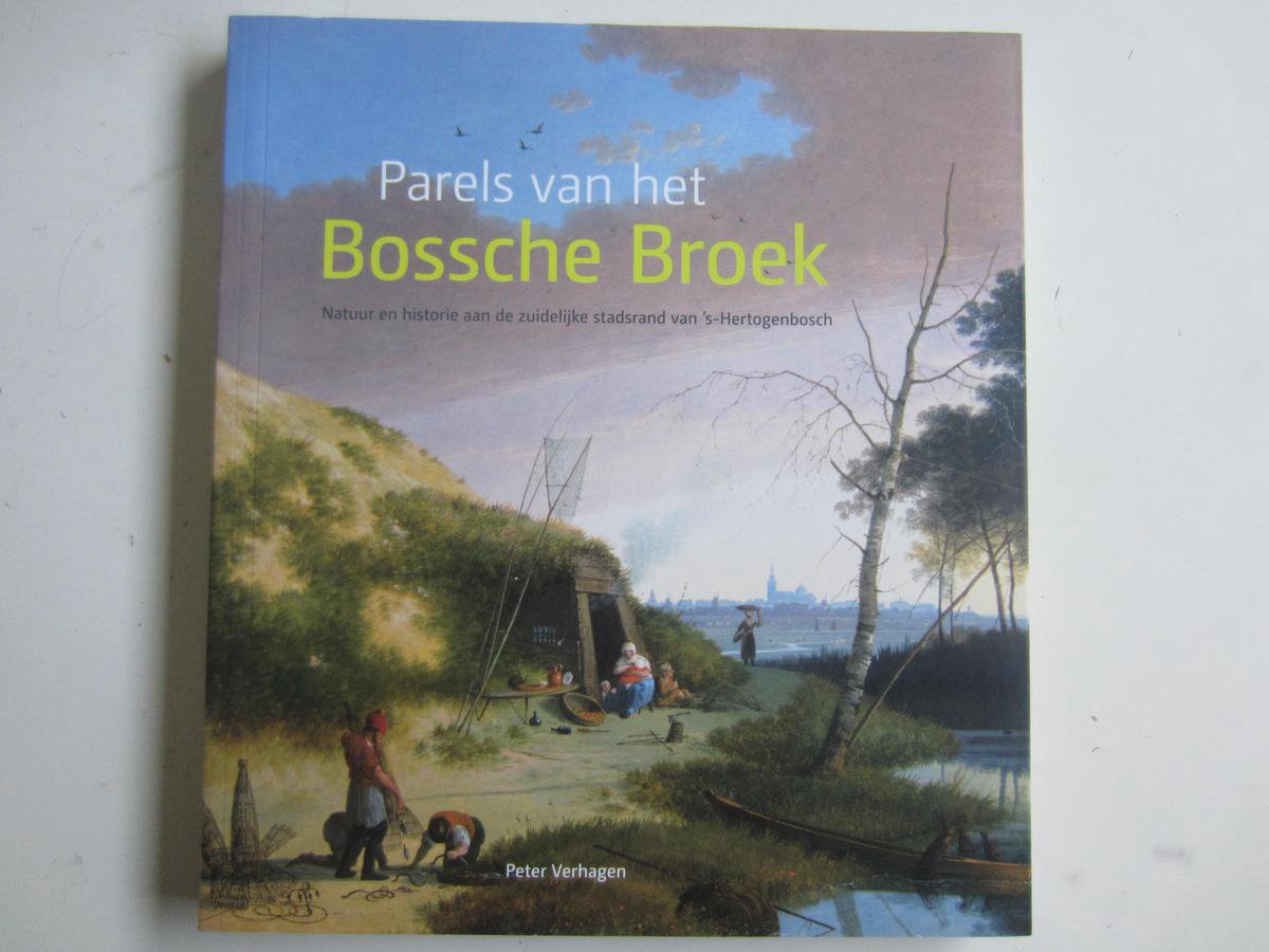 Parels van het Bossche Broek