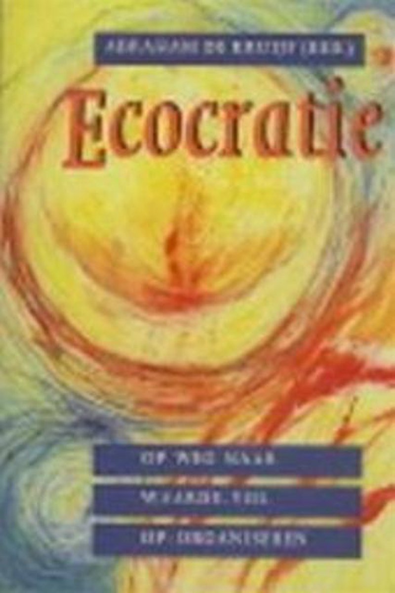 Abraham De Kruijf Ecocratie thumbnail