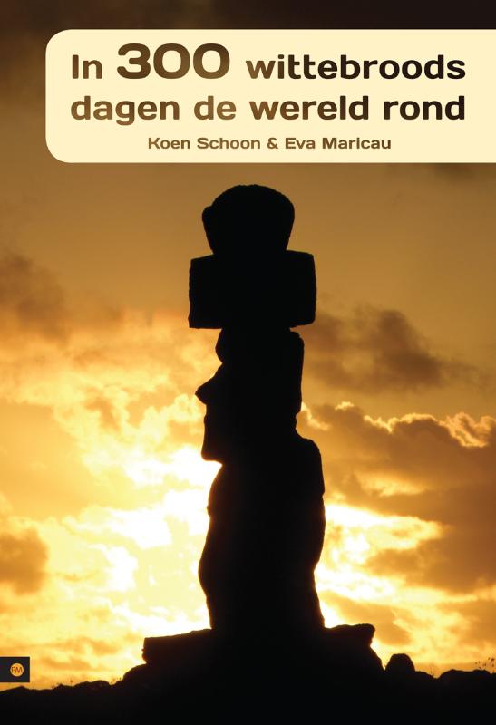 In 300 wittebroodsdagen de wereld rond
