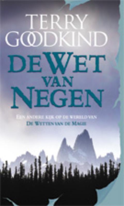 Terry Goodkind De Wet Van Negen / De Wetten Van De Magie / 12