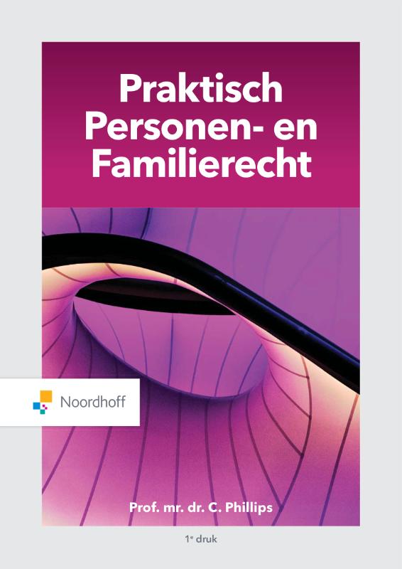 Charlotte Phillips Praktisch Personen- En Familierecht