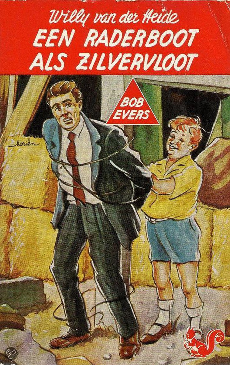 boekenbalie_9789060560150_cover Een raderboot als zilvervloot / Bob Evers-serie / 15