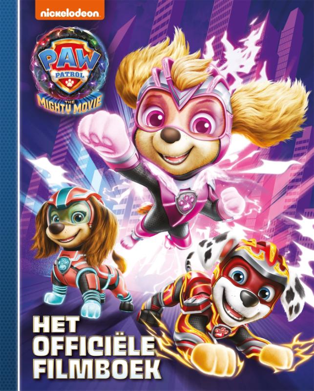 Mighty movie, het officiële filmboek / PAW Patrol