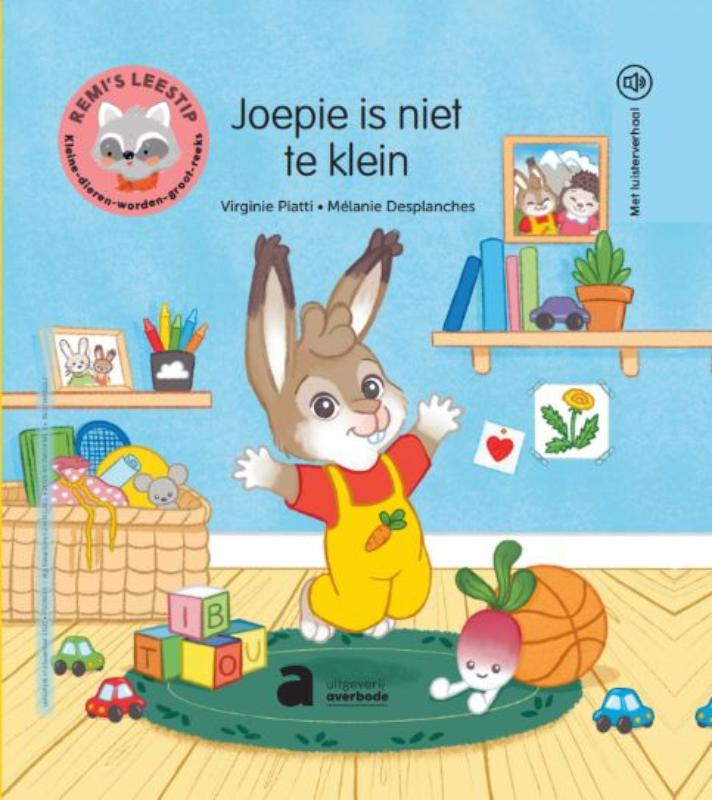 Kleine dieren worden groot - Joepie is niet te klein / Remi's Leestip