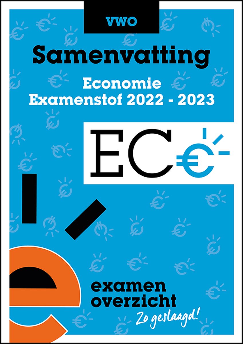 boekenbalie_9789464380705_cover ExamenOverzicht - Samenvatting Economie VWO
