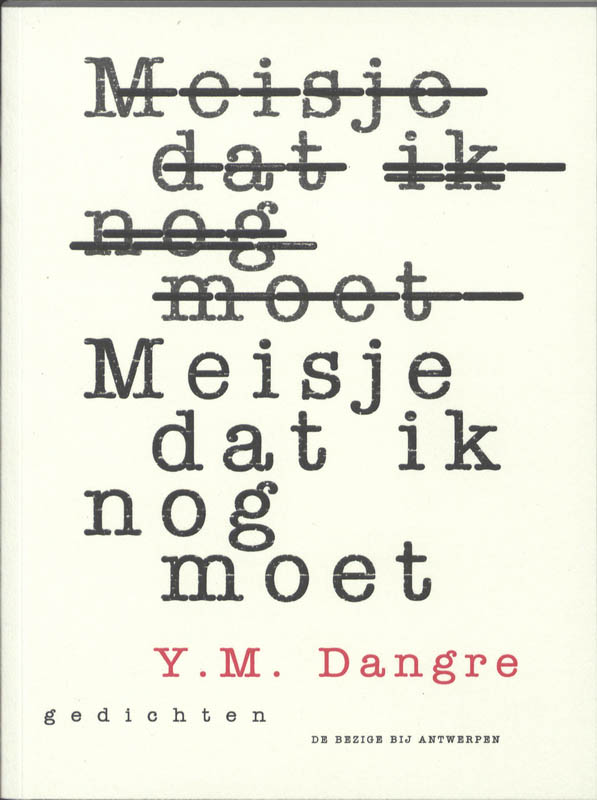 Y.M. Dangre Meisje Dat Ik Nog Moet thumbnail