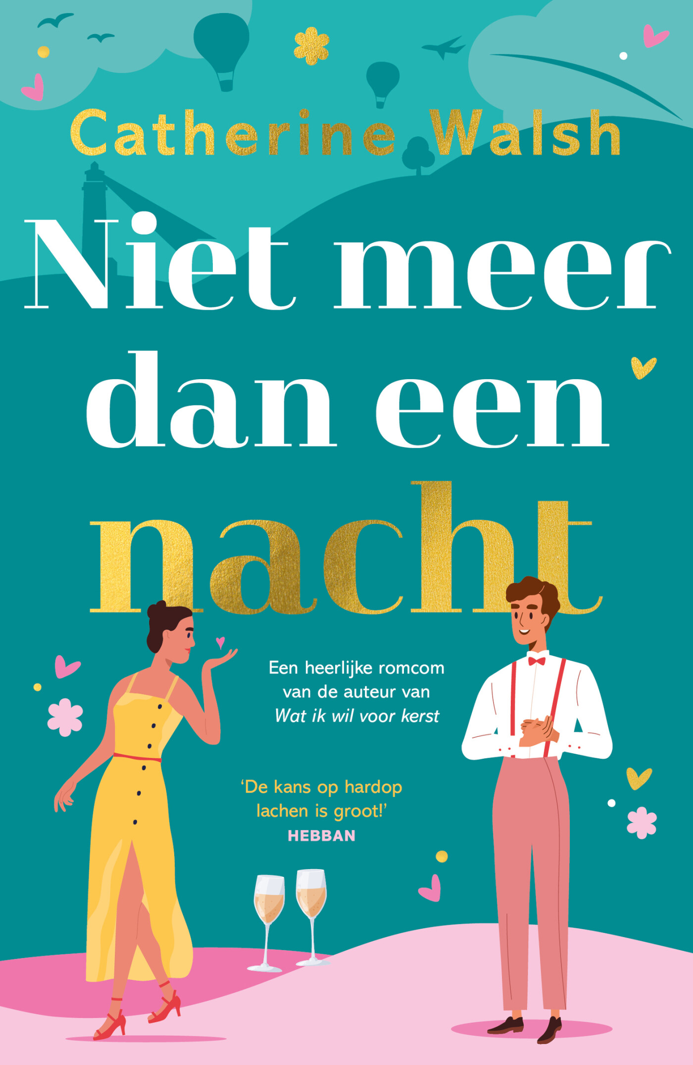 Catherine Walsh Niet Meer Dan Een Nacht