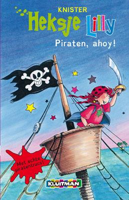 boekenbalie_9789020694628_cover Piraten, ahoy! / Heksje Lilly