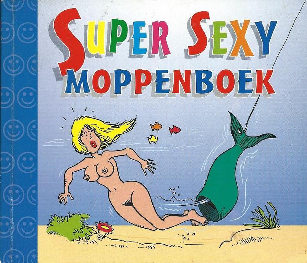 Super sexy moppenboek
