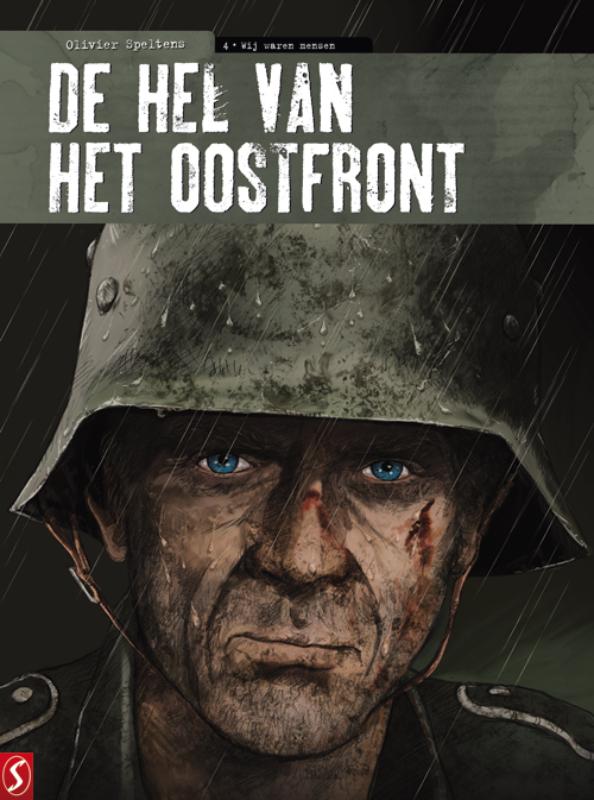 De hel van het Oostfront / 4: Wij waren mensen / De hel van het oostfront / 4