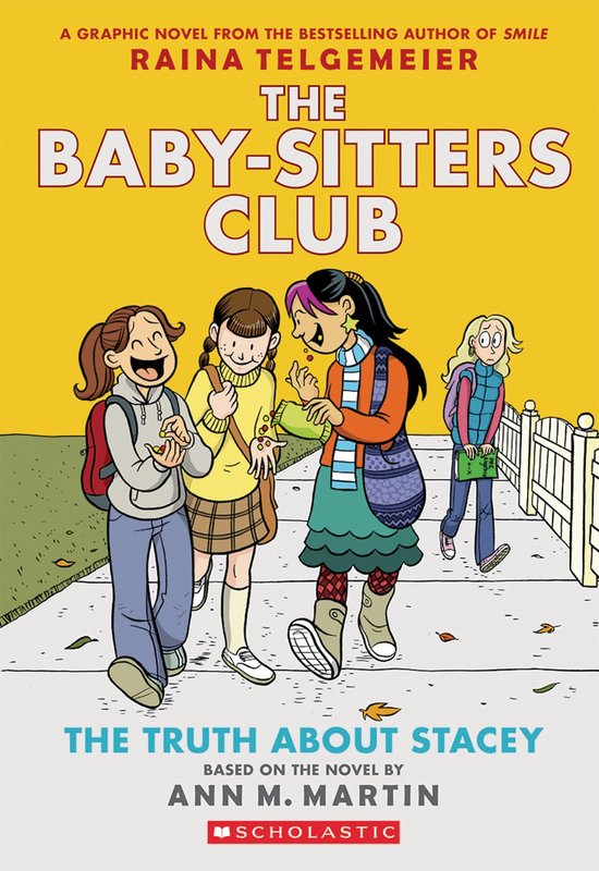 BABY SITTERS CLUB COLOR ED 02 TRUTH ABOUT STACEY