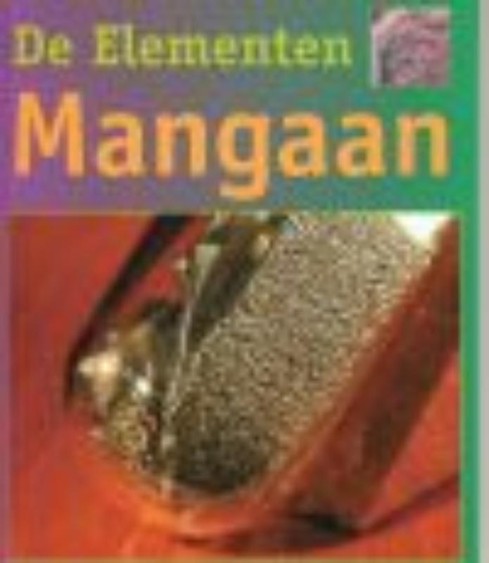 Mangaan / De Elementen