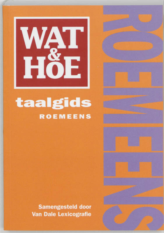 Roemeens / Wat & Hoe taalgids