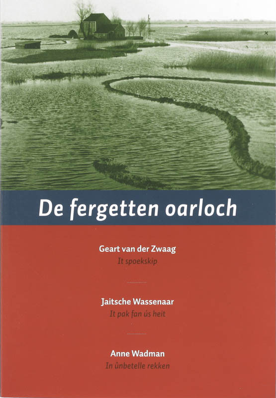 De fergetten oarloch