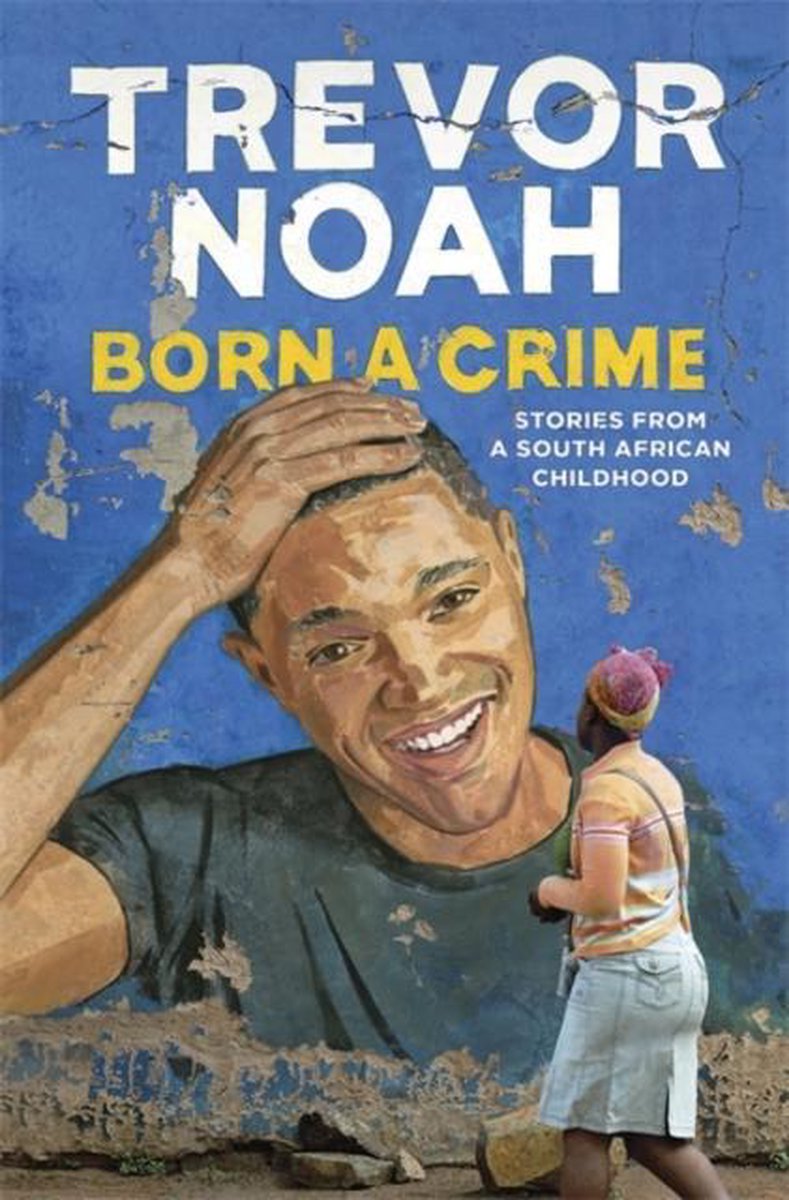 Trevor Noah Born A Crime thumbnail