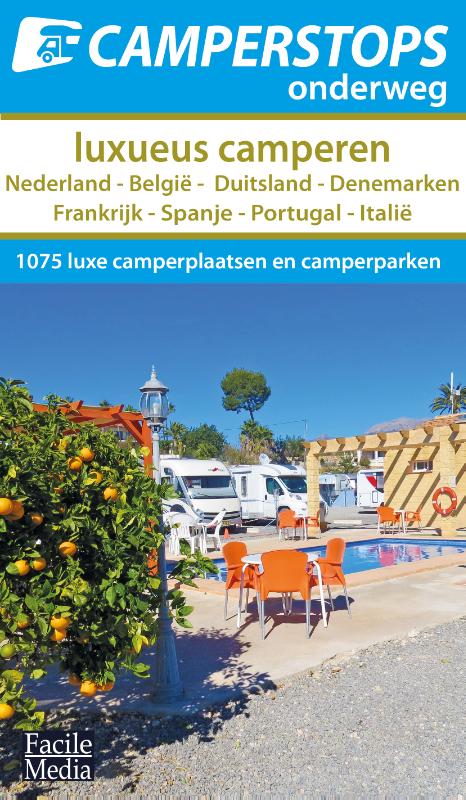 Luxueus camperen / Camperstops onderweg
