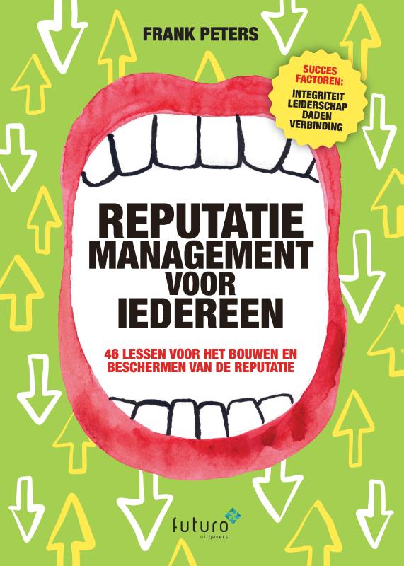 Frank Peters Reputatiemanagement Voor Iedereen