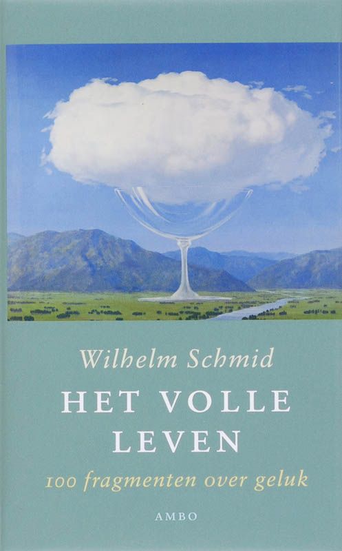 Wilhelm Schmid Het Volle Leven thumbnail