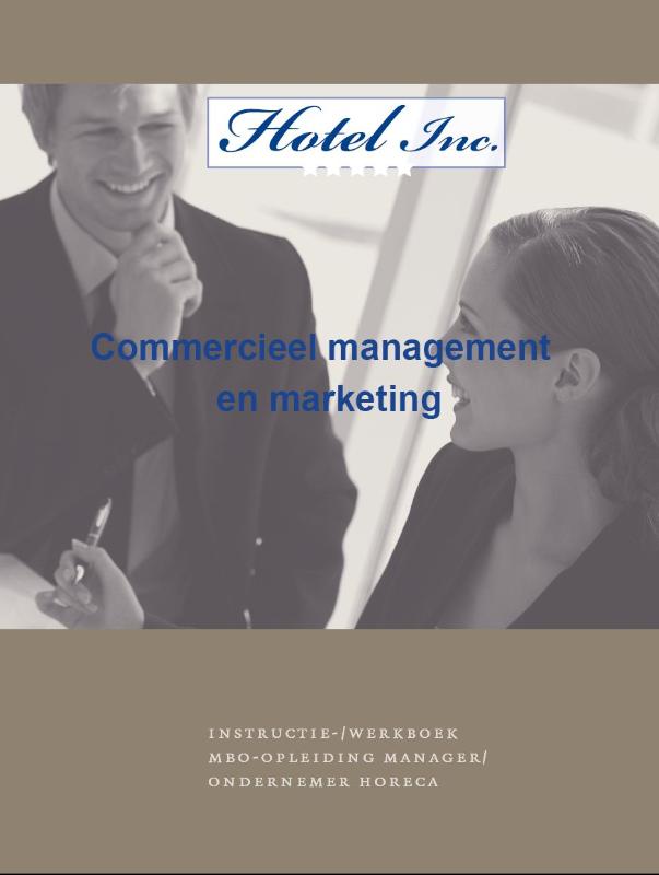 Hotel Inc. Commercieel management en marketing