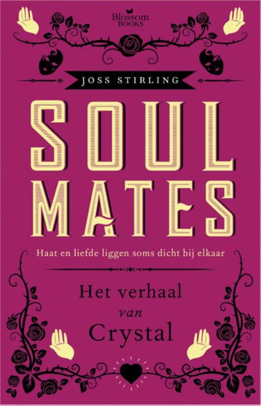 Joss Stirling Het Verhaal Van Crystal / Soulmates