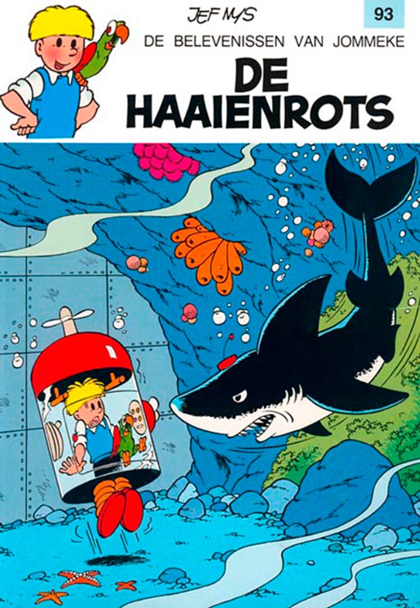 De belevenissen van Jommeke / 93 De Haaienrots / De belevenissen van Jommeke / 93