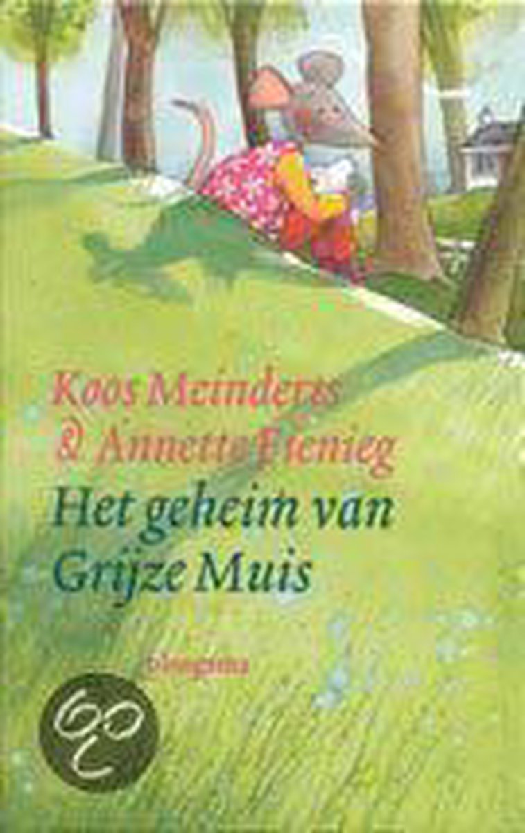 boekenbalie_9789021618227_cover Het geheim van Grijze Muis