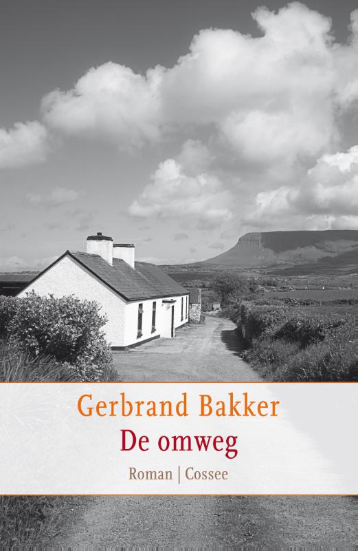 Gerbrand Bakker De Omweg thumbnail